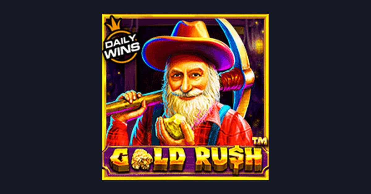 Rahasia Tips Pola Maxwin di Slot Gold Rush dari Pragmatic Play